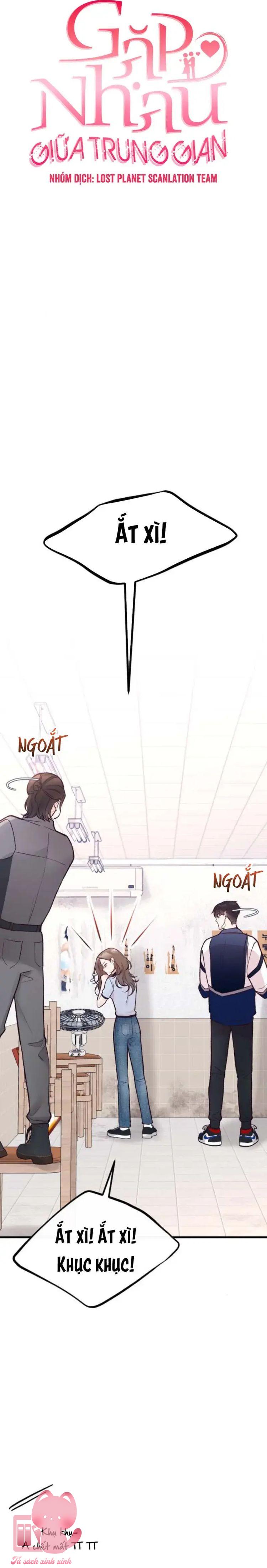 Gặp Nhau Giữa Trung Gian - Chap 22