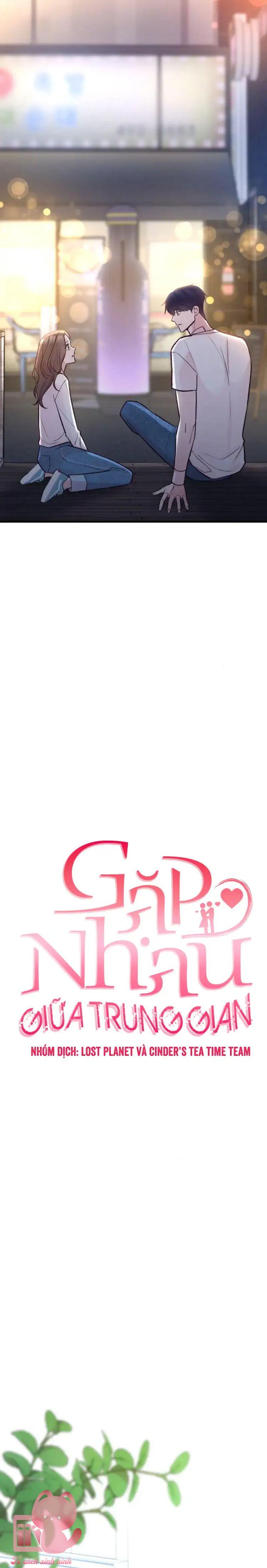 Gặp Nhau Giữa Trung Gian - Chap 27