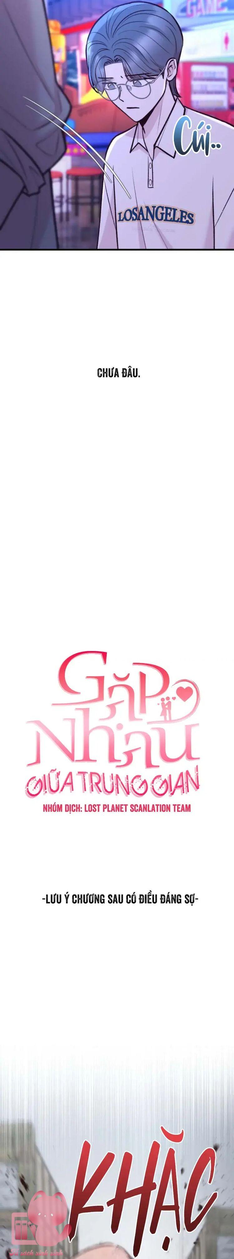 Gặp Nhau Giữa Trung Gian - Chap 37