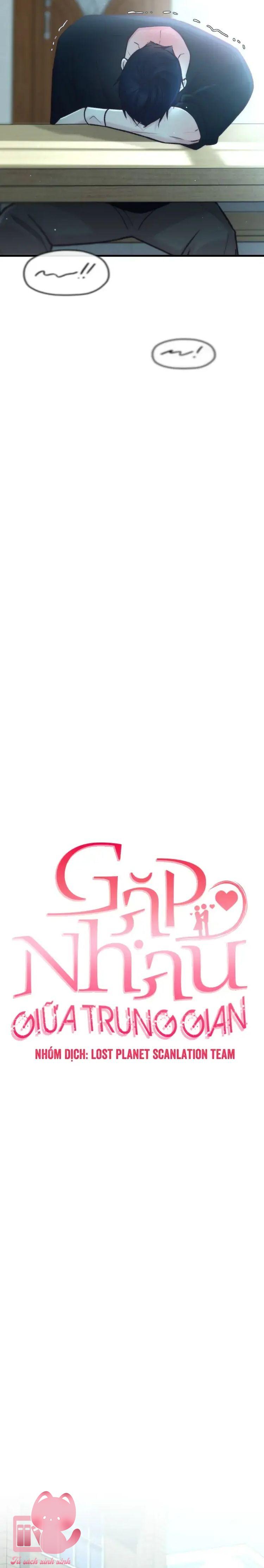Gặp Nhau Giữa Trung Gian - Chap 51