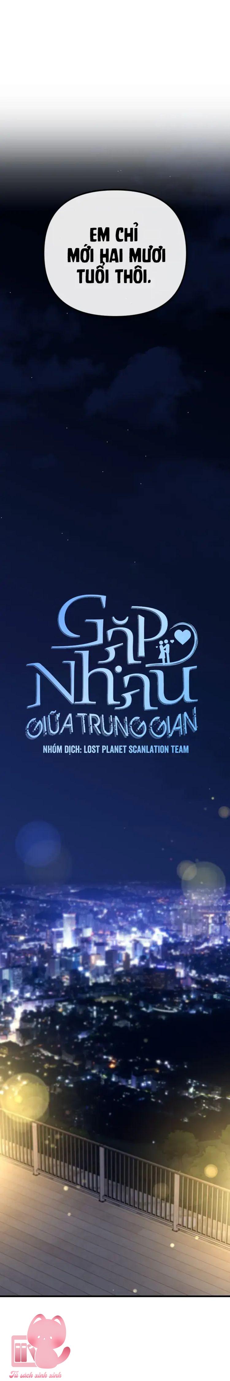 Gặp Nhau Giữa Trung Gian - Chap 71
