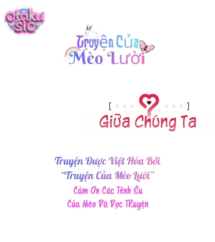Giữa Chúng Ta - Chap 2 - Trang 68