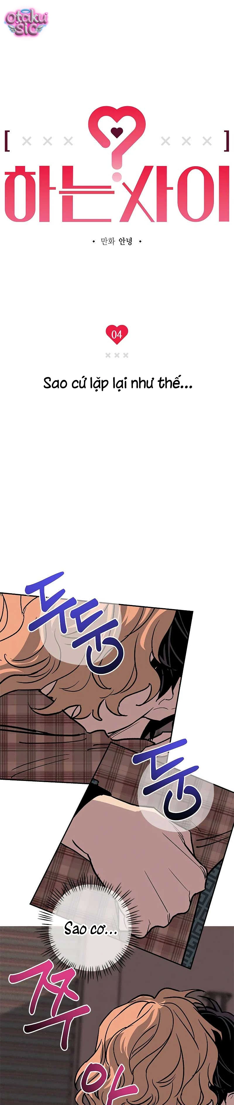 Giữa Chúng Ta - Chap 4 - Trang 4