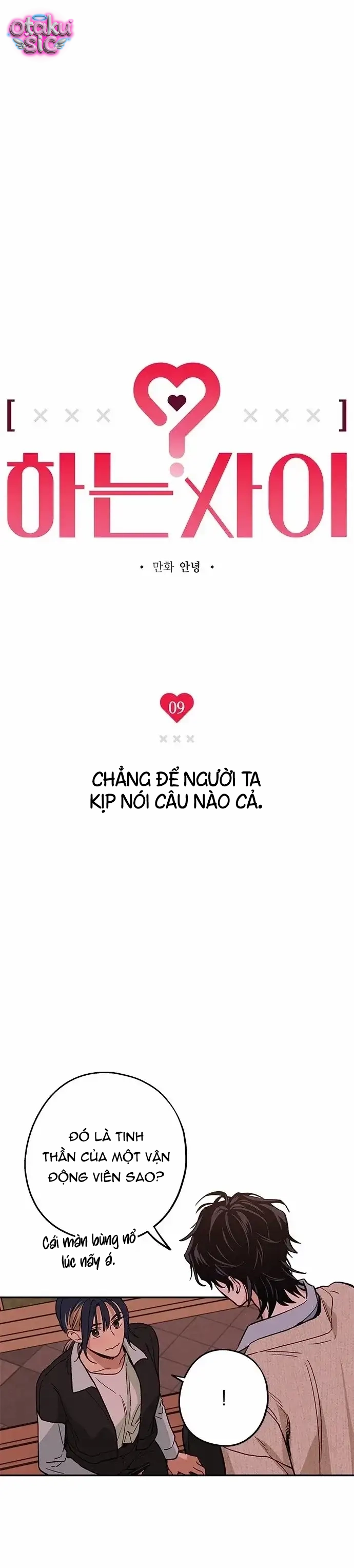 Giữa Chúng Ta - Chap 9 - Trang 7