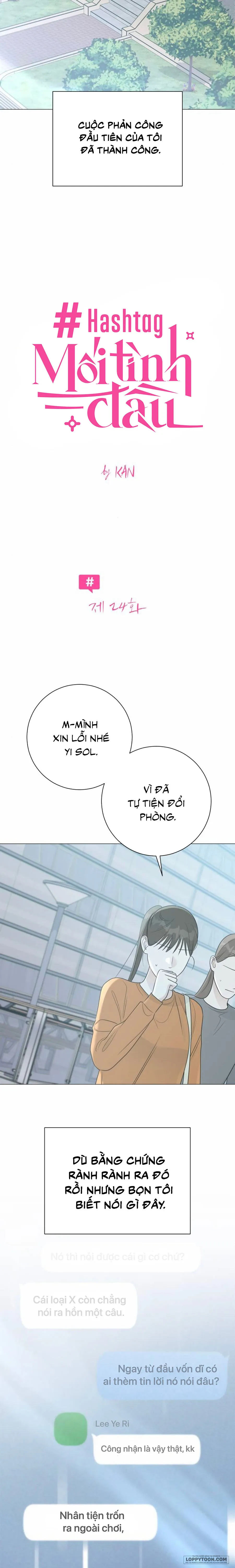 Hashtag: Mối Tình Đầu - Chap 24 - Trang 2