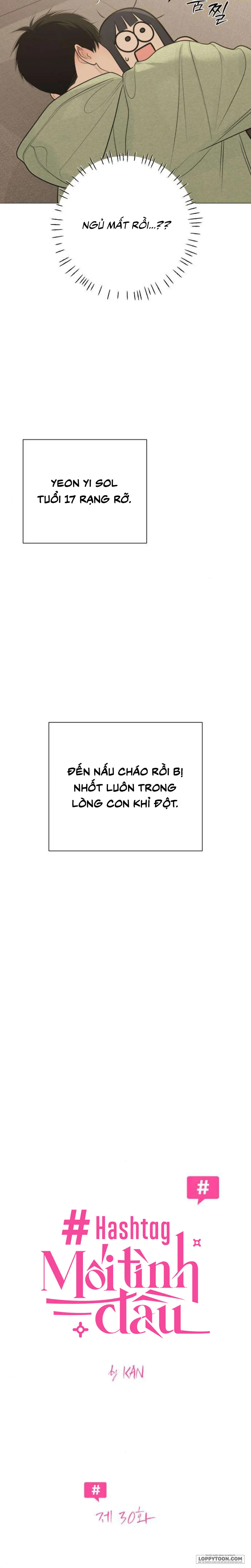 Hashtag: Mối Tình Đầu - Chap 30 - Trang 2