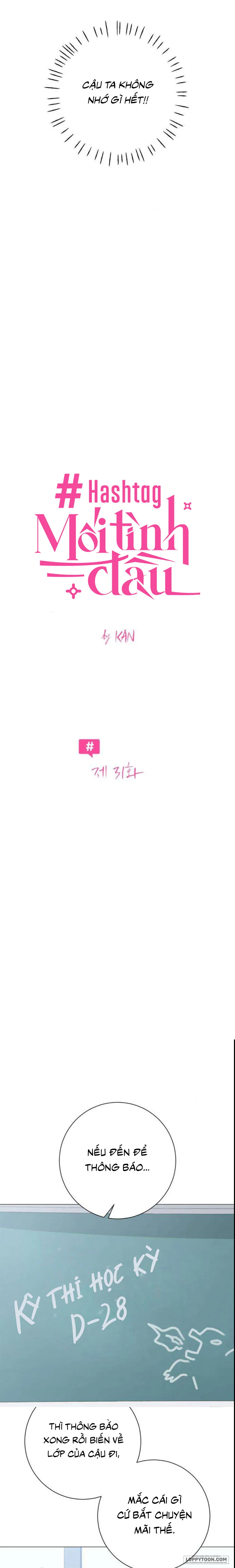 Hashtag: Mối Tình Đầu - Chap 31
