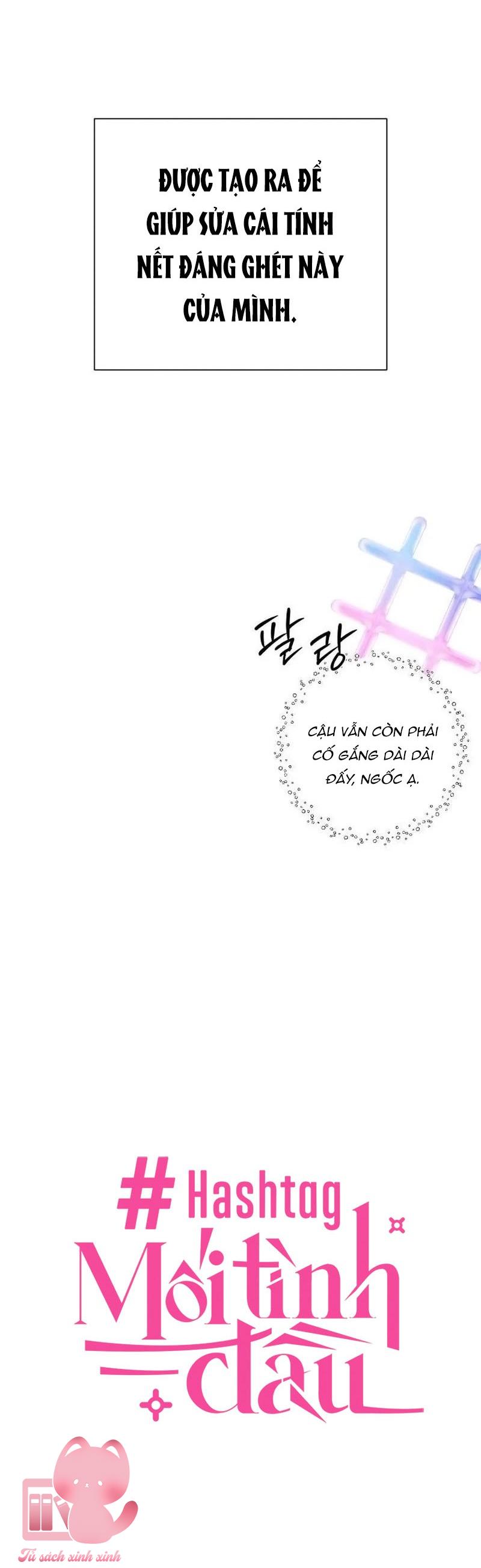 Hashtag: Mối Tình Đầu - Chap 46 - Trang 10