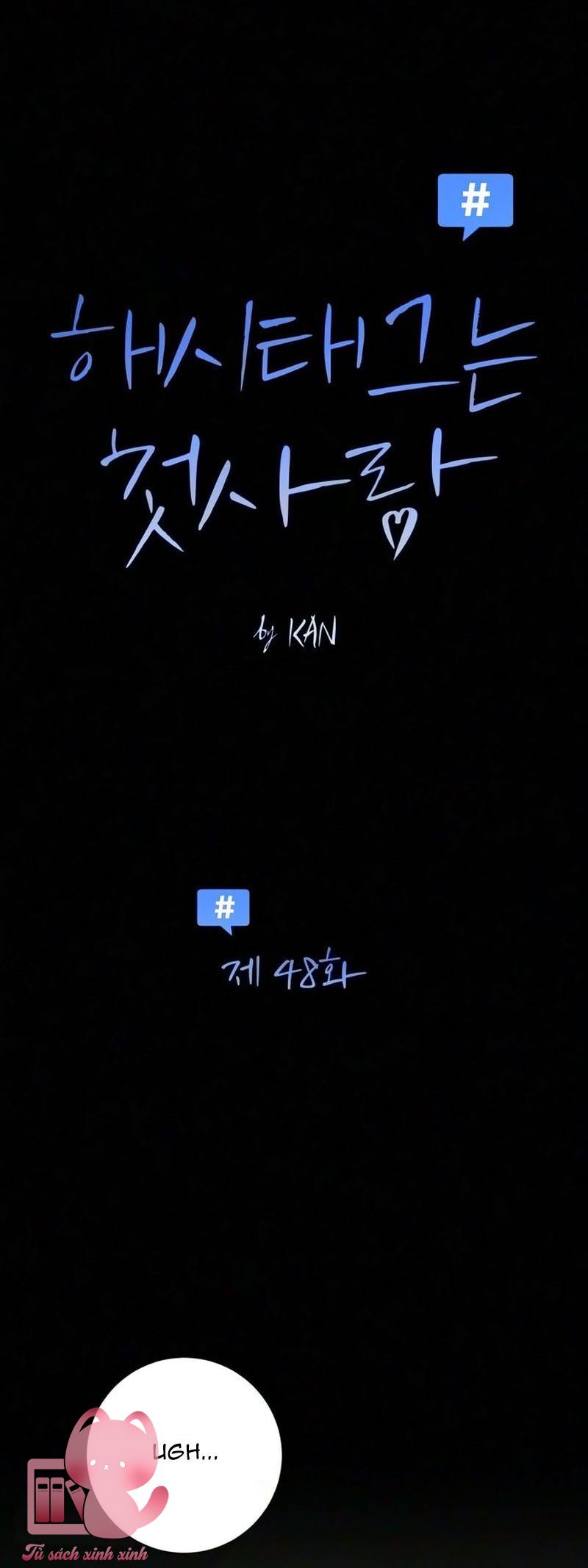 Hashtag: Mối Tình Đầu - Chap 48 - Trang 13