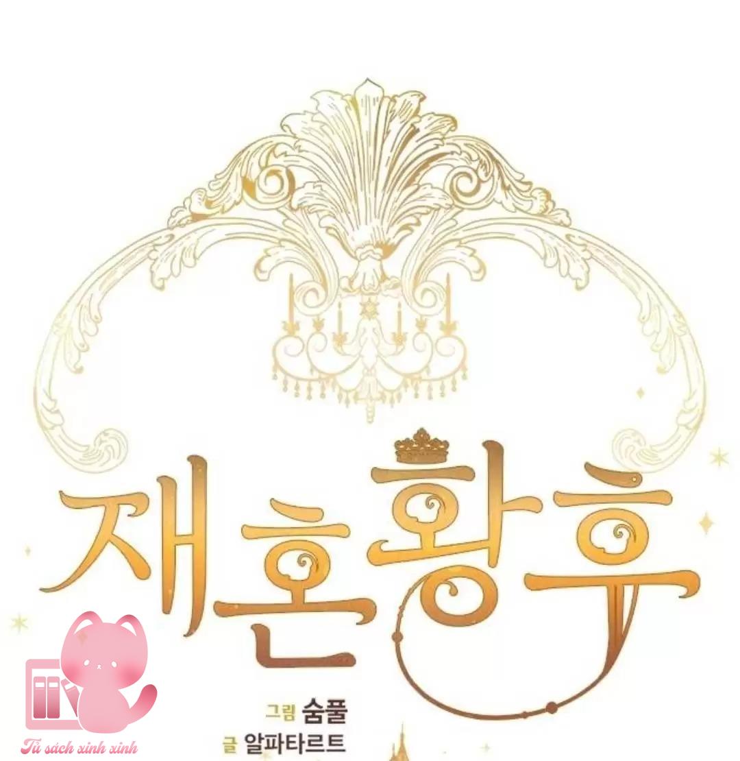 Hoàng Hậu Tái Hôn - Chap 11 - Trang 14