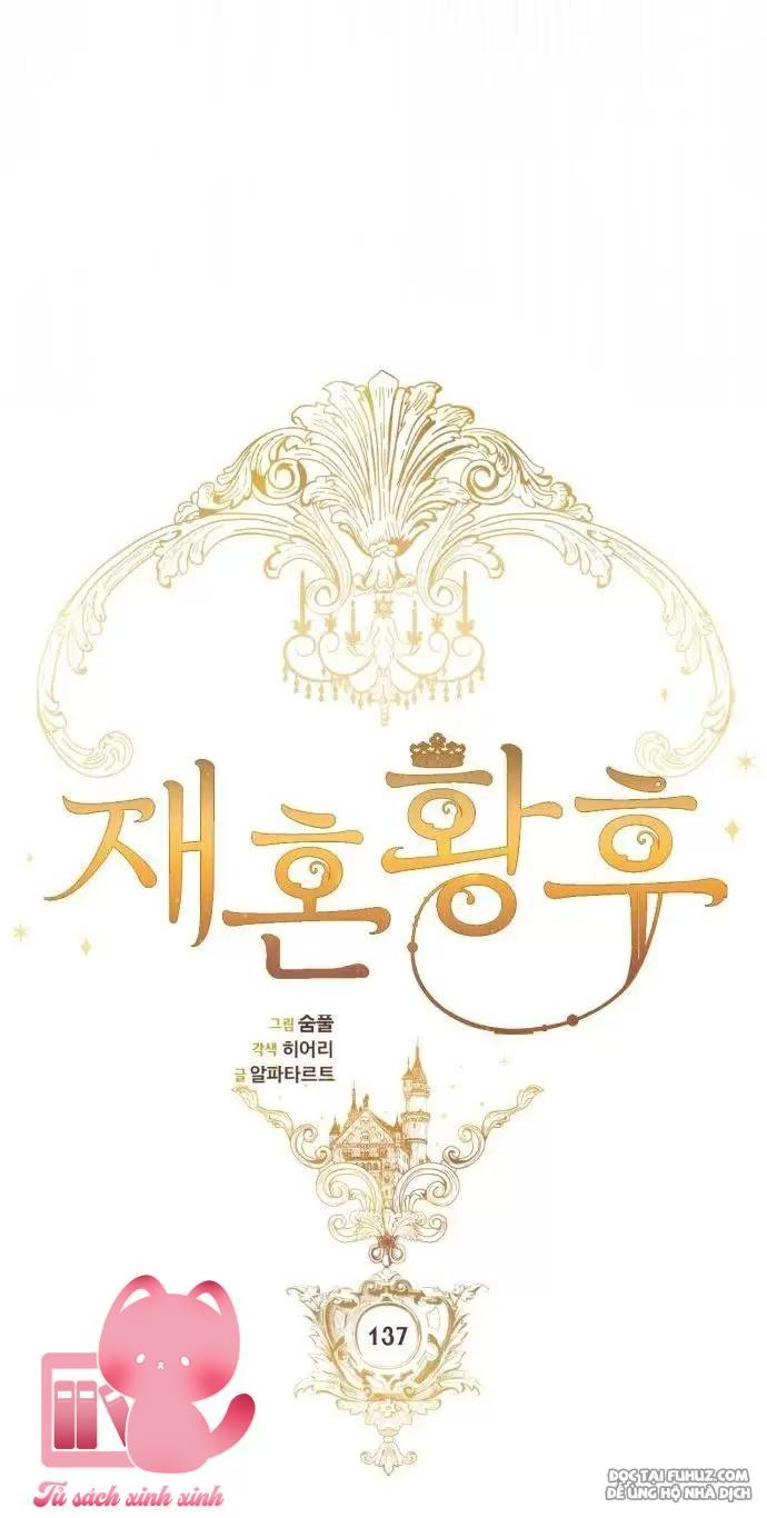 Hoàng Hậu Tái Hôn - Chap 137 - Trang 17