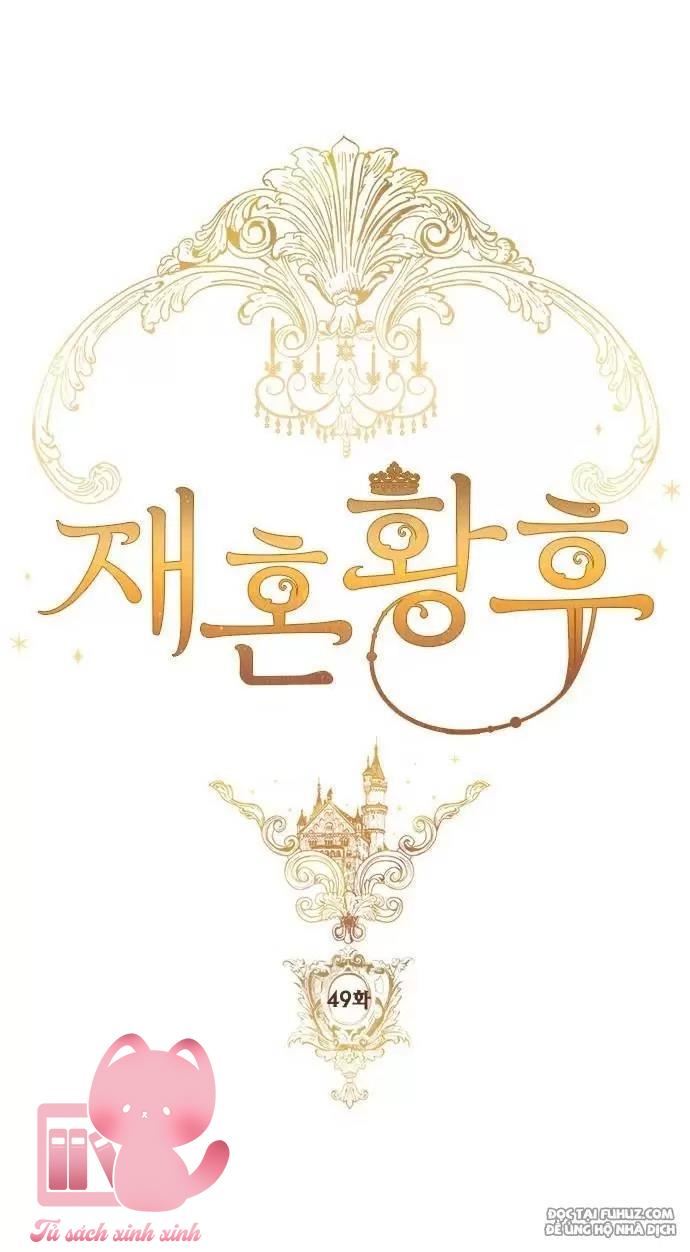 Hoàng Hậu Tái Hôn - Chap 49 - Trang 7