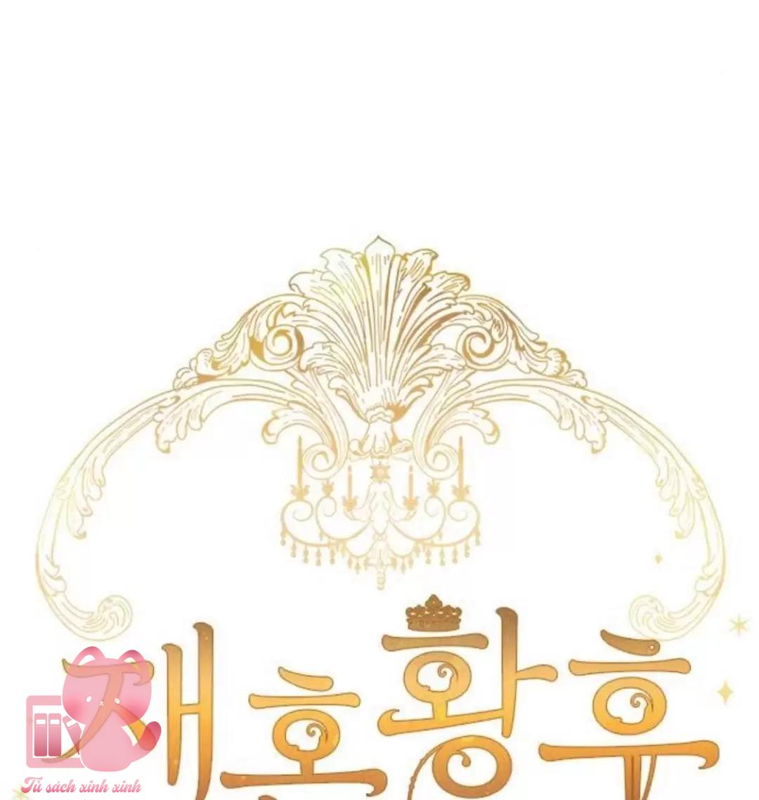 Hoàng Hậu Tái Hôn - Chap 79 - Trang 48