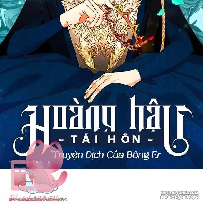 Hoàng Hậu Tái Hôn - Chap 95 - Trang 1