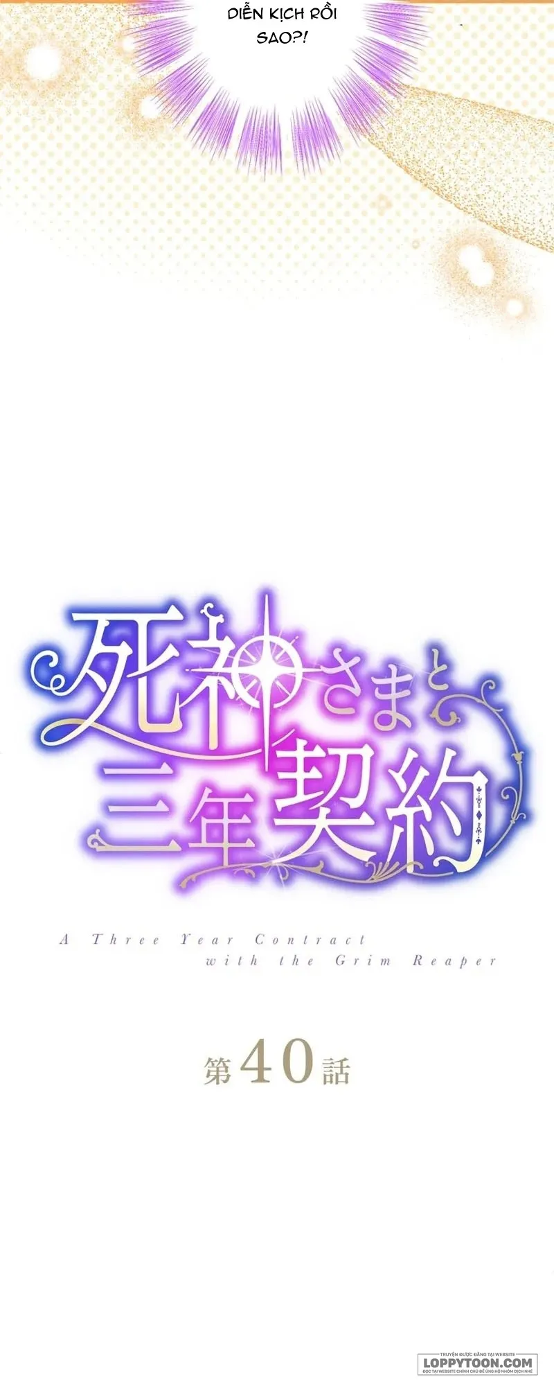 Hợp Đồng Ba Năm Với Tử Thần - Chap 40 - Trang 5
