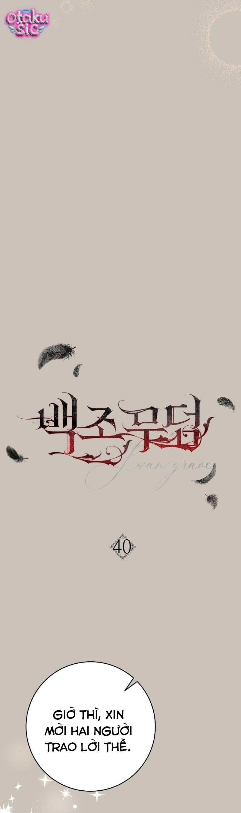 Huyệt Mộ Thiên Nga - Chap 40