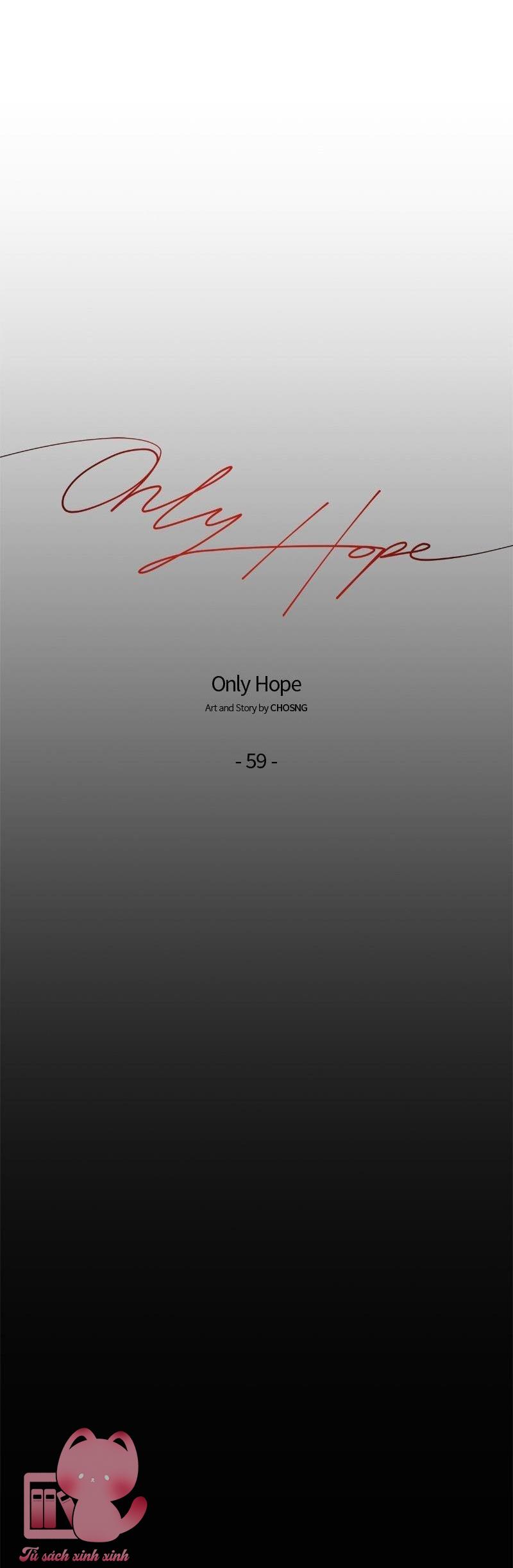 Hy Vọng Duy Nhất - Chap 59 - Trang 5