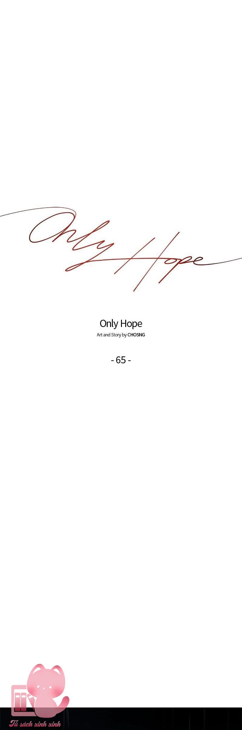 Hy Vọng Duy Nhất - Chap 65 - Trang 17