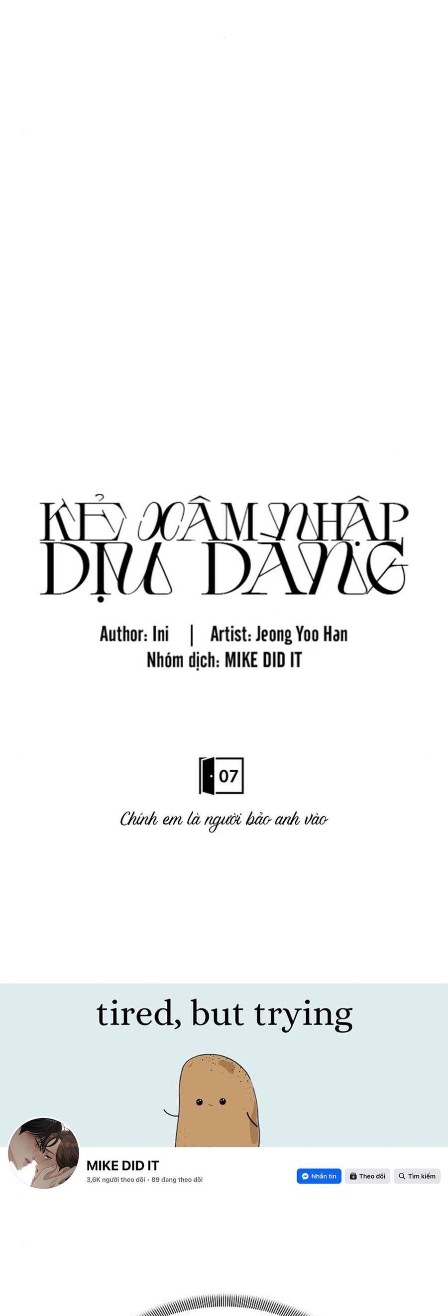 Kẻ Xâm Nhập Dịu Dàng - Chap 7