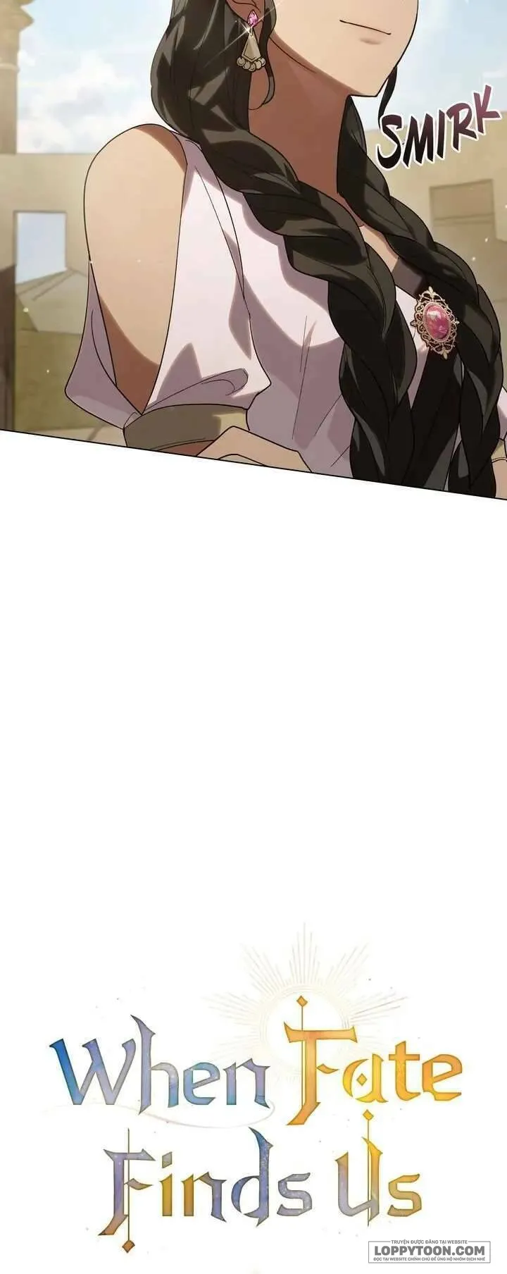 Khi Số Phận Tìm Đến Hai Ta - Chap 29 - Trang 10