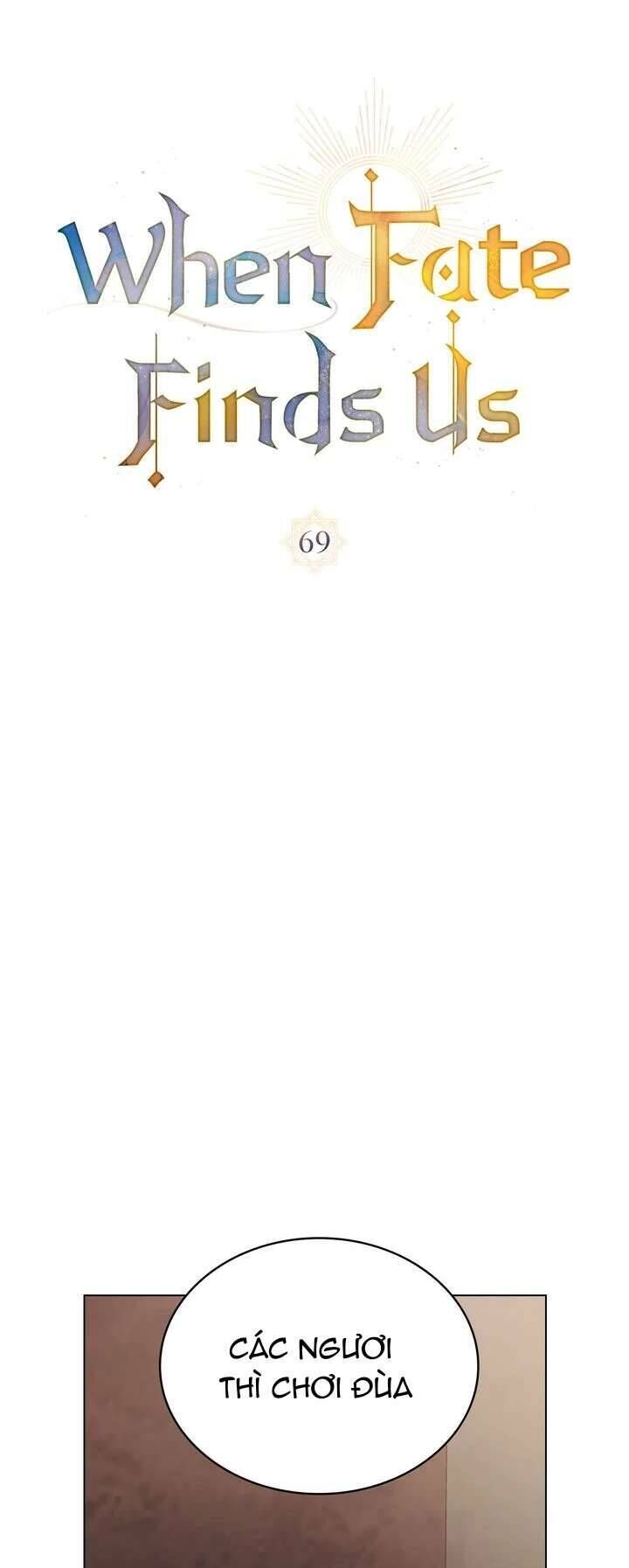 Khi Số Phận Tìm Đến Hai Ta - Chap 69 - Trang 30