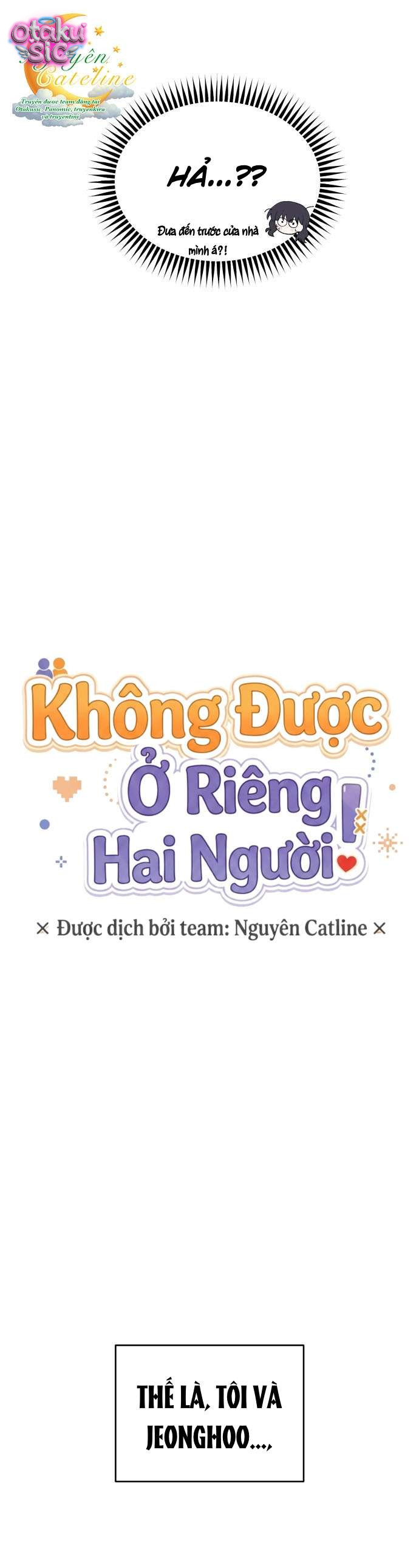 Không Được Ở Riêng Hai Người! - Chap 19