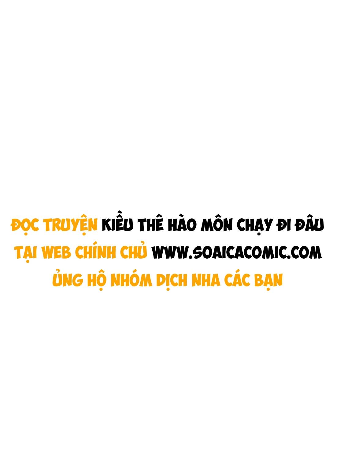 Kiều Thê Hào Môn Chạy Đi Đâu - Chap Kiều Thê Hào Môn [...] – Chap 47