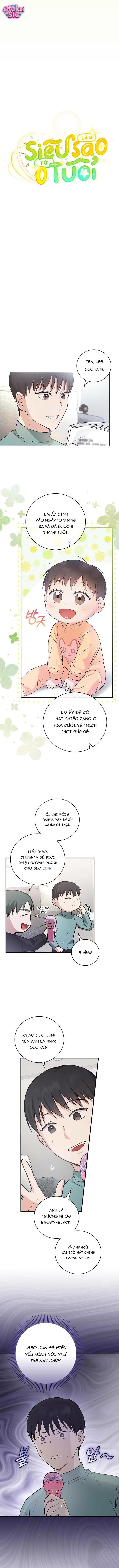 Làm Siêu Sao Từ 0 Tuổi - Chap 10 - Trang 1
