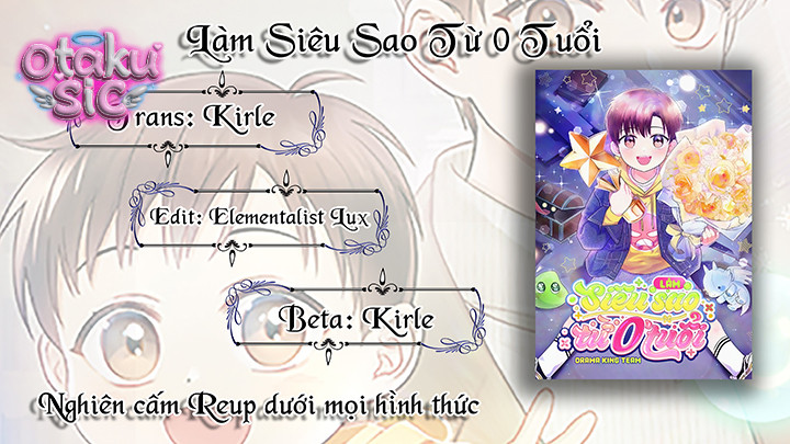 Làm Siêu Sao Từ 0 Tuổi - Chap 99