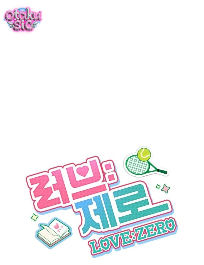 Love Game: Tỷ Số Bằng Không - Chap 2