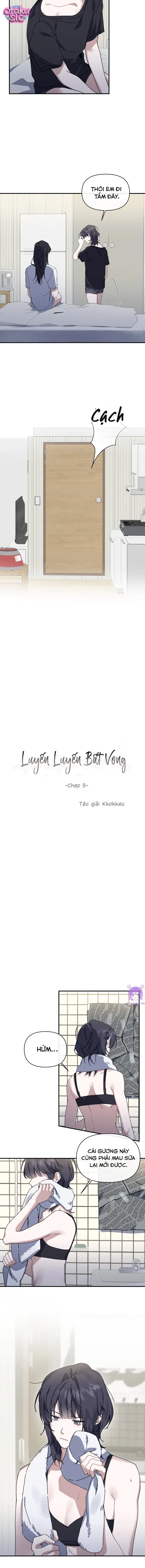 Luyến Luyến Bất Vong - Chap 3