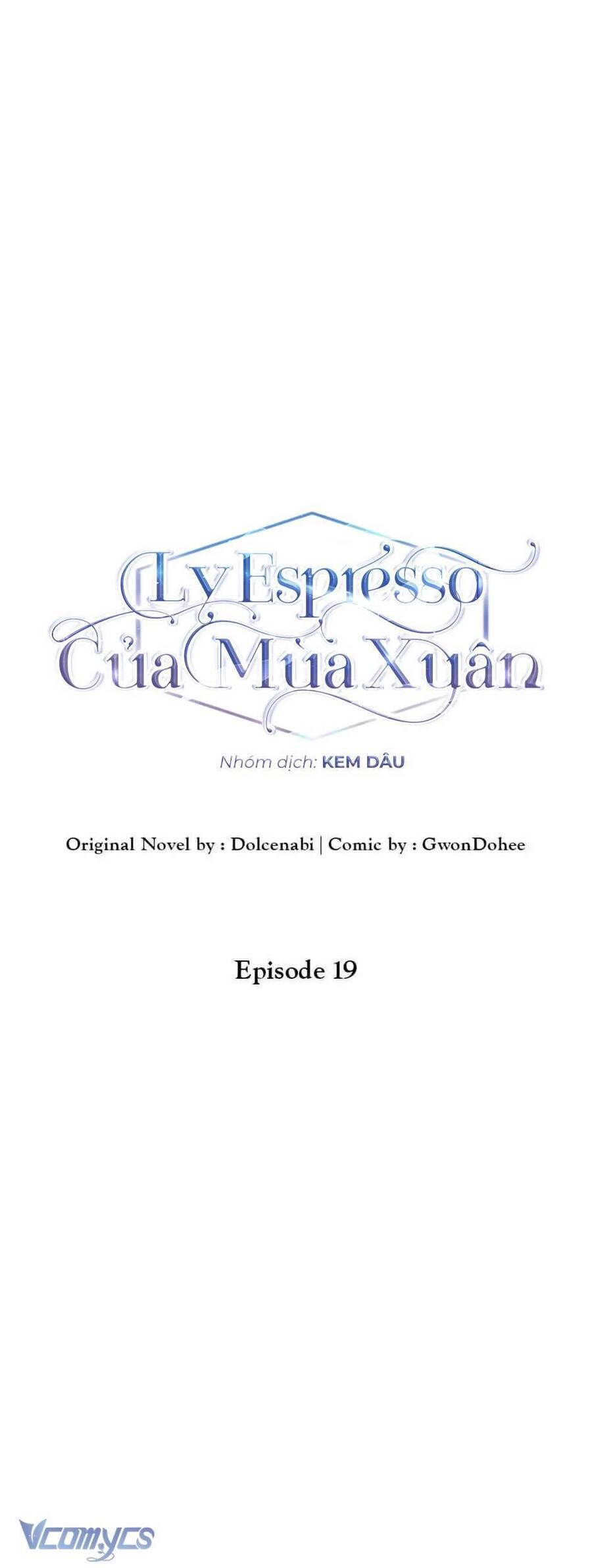 Ly Espresso Của Mùa Xuân - Chap 19 - Trang 7