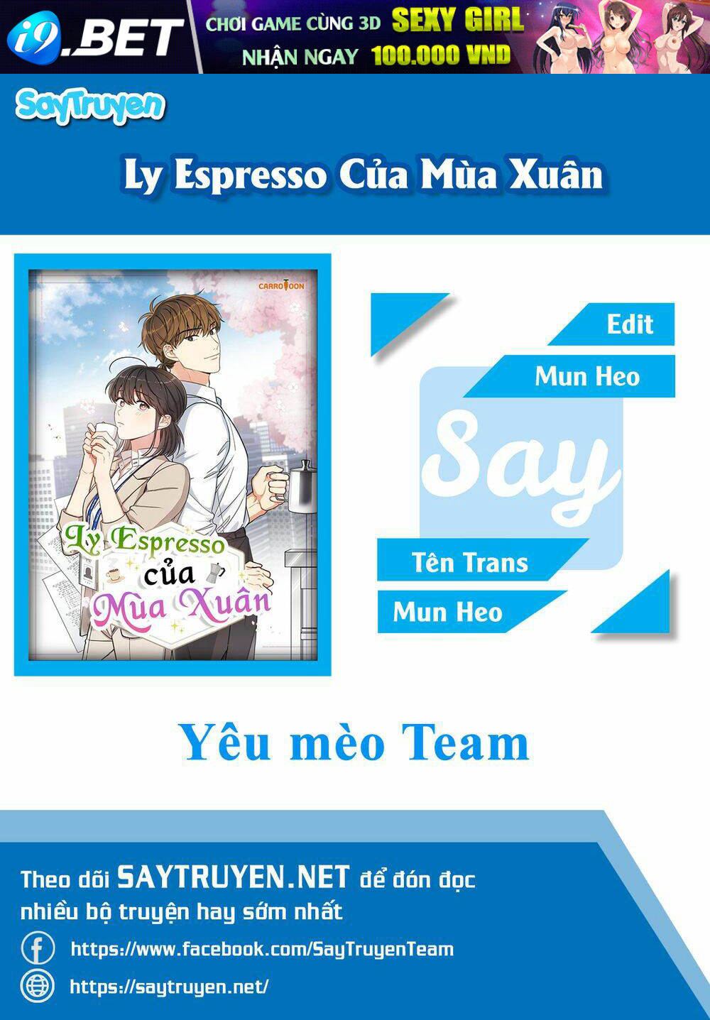 Ly Espresso Của Mùa Xuân - Chap 3 - Trang 0