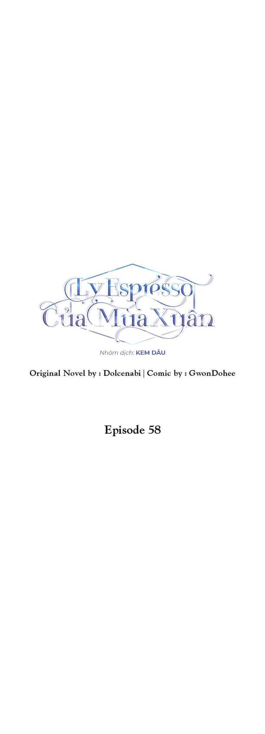 Ly Espresso Của Mùa Xuân - Chap 58 - Trang 11