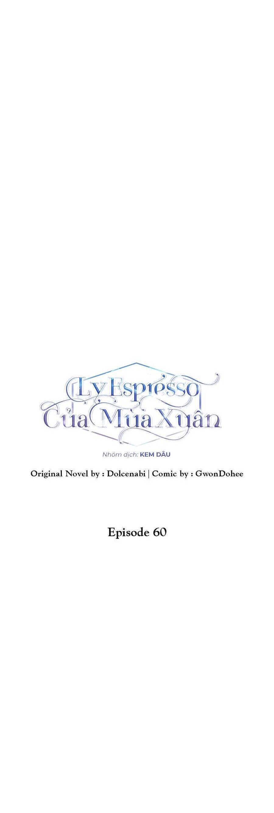 Ly Espresso Của Mùa Xuân - Chap 60 - Trang 15