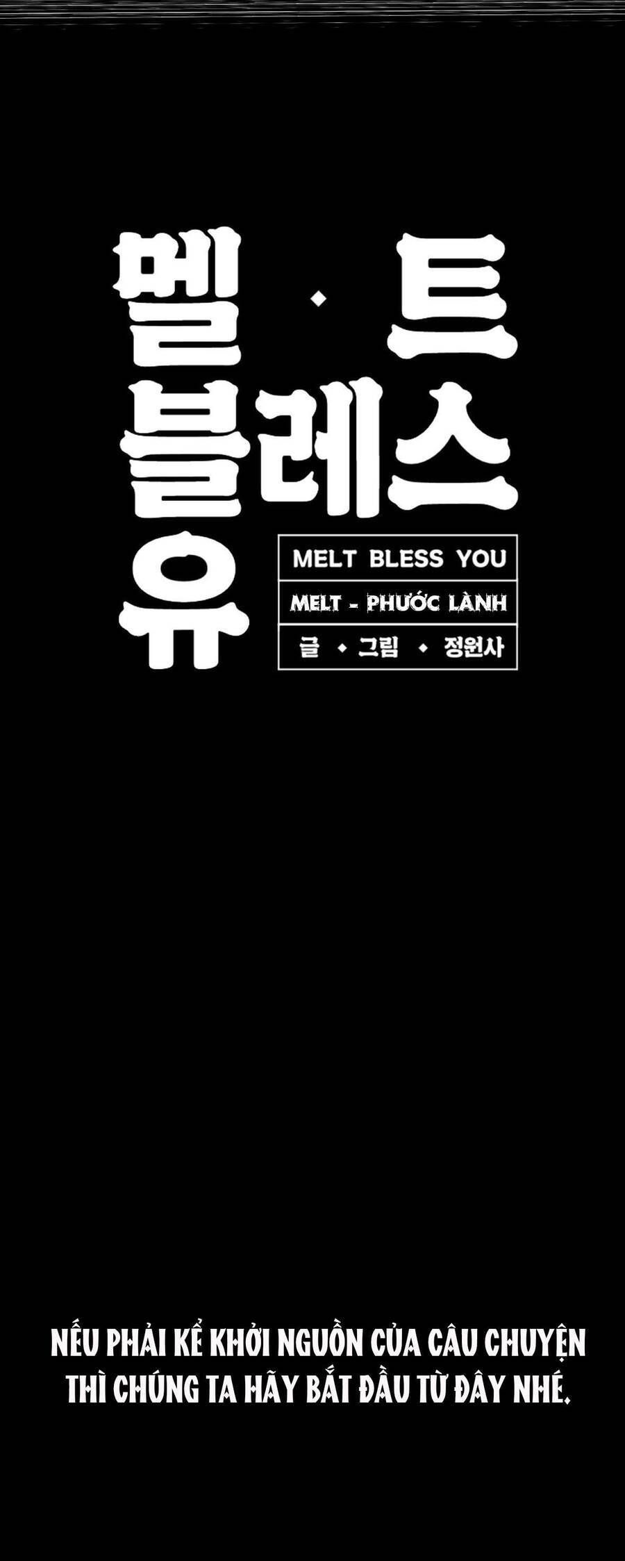 Melt - Phước Lành - Chap 1 - Trang 4
