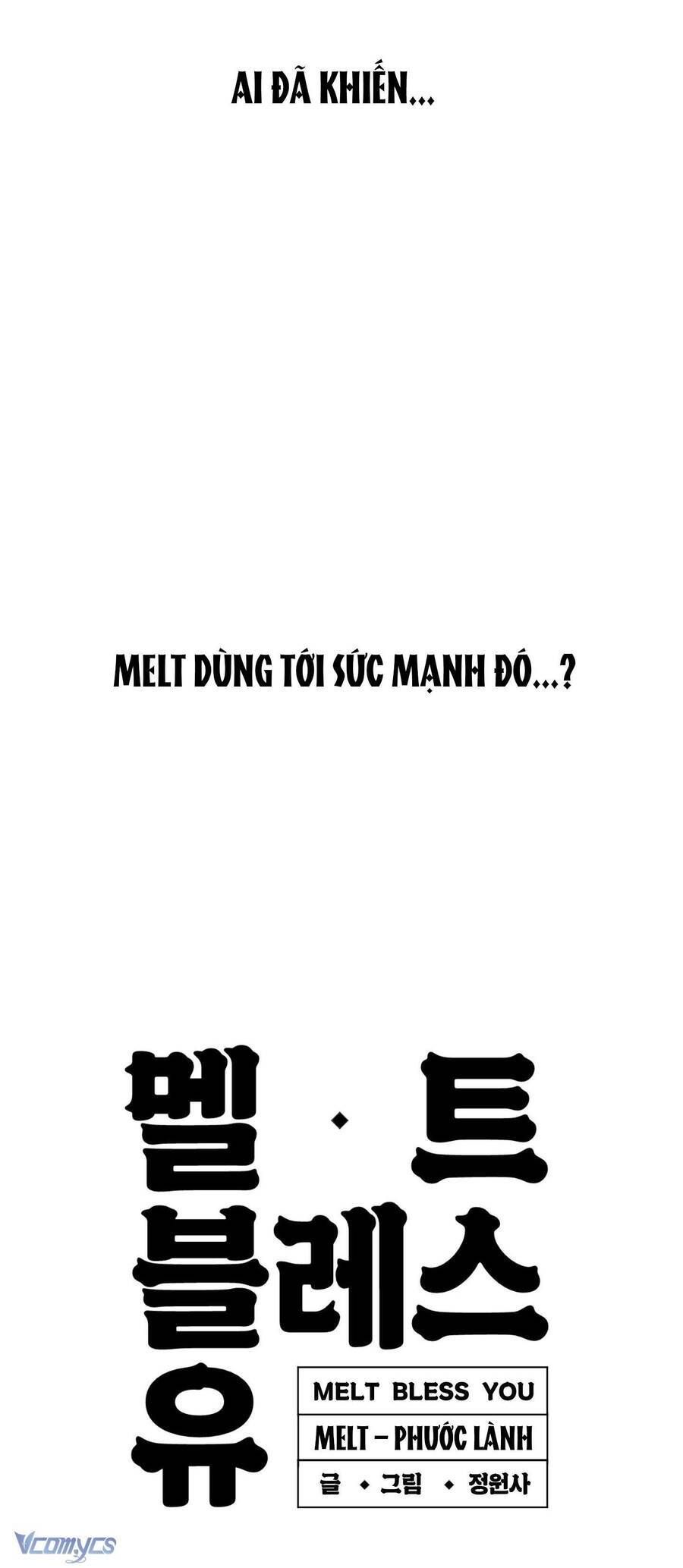 Melt - Phước Lành - Chap 4 - Trang 5