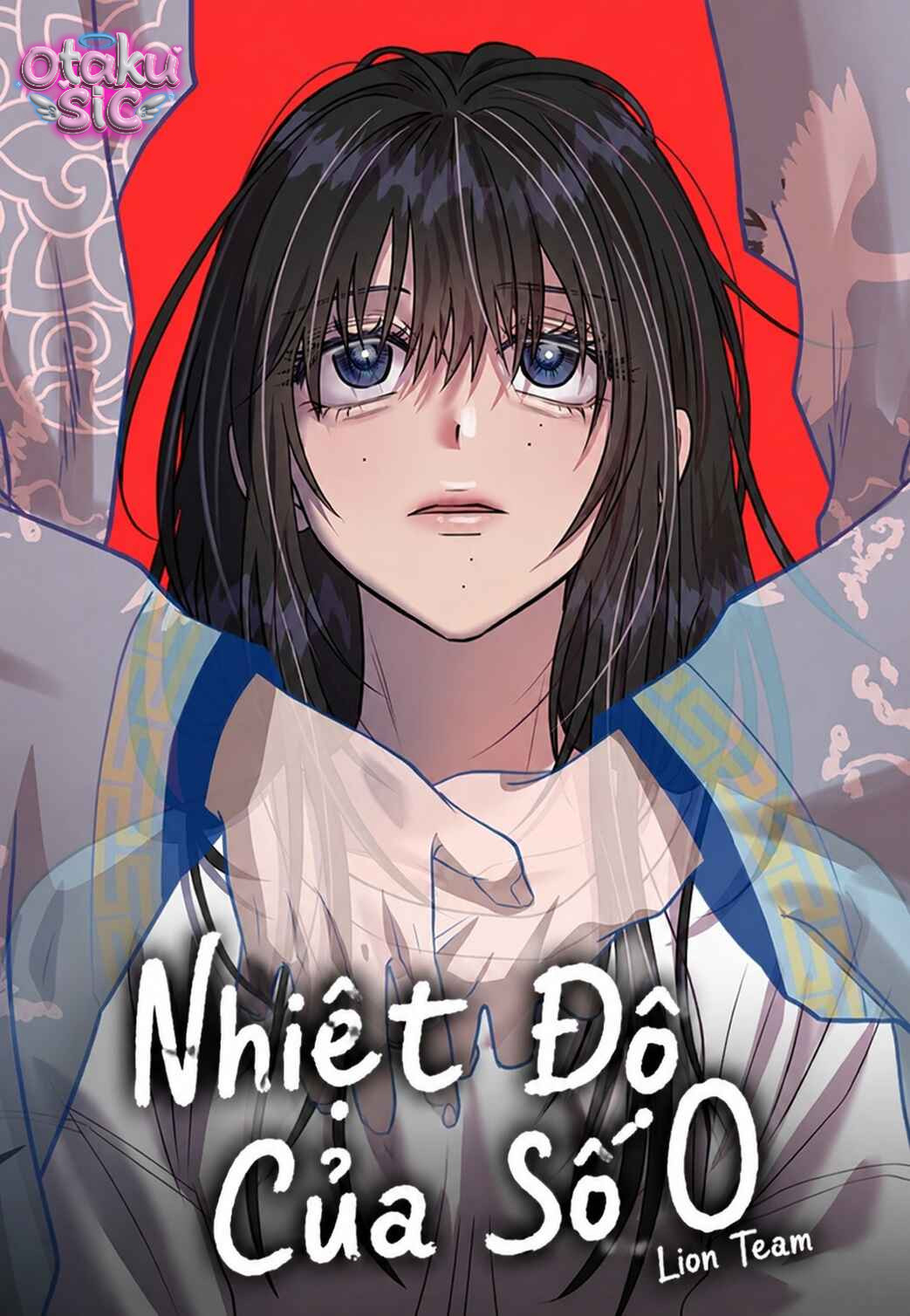Nhiệt Độ Của Số 0 - Chap 9