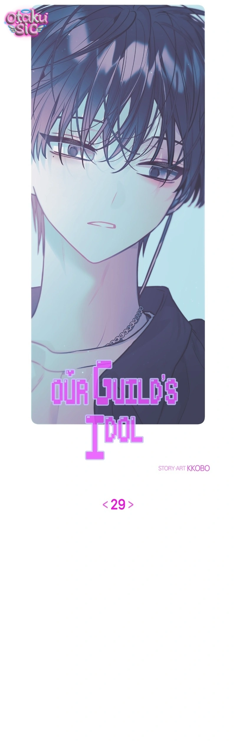 Our Guild's Idol - Chap 29