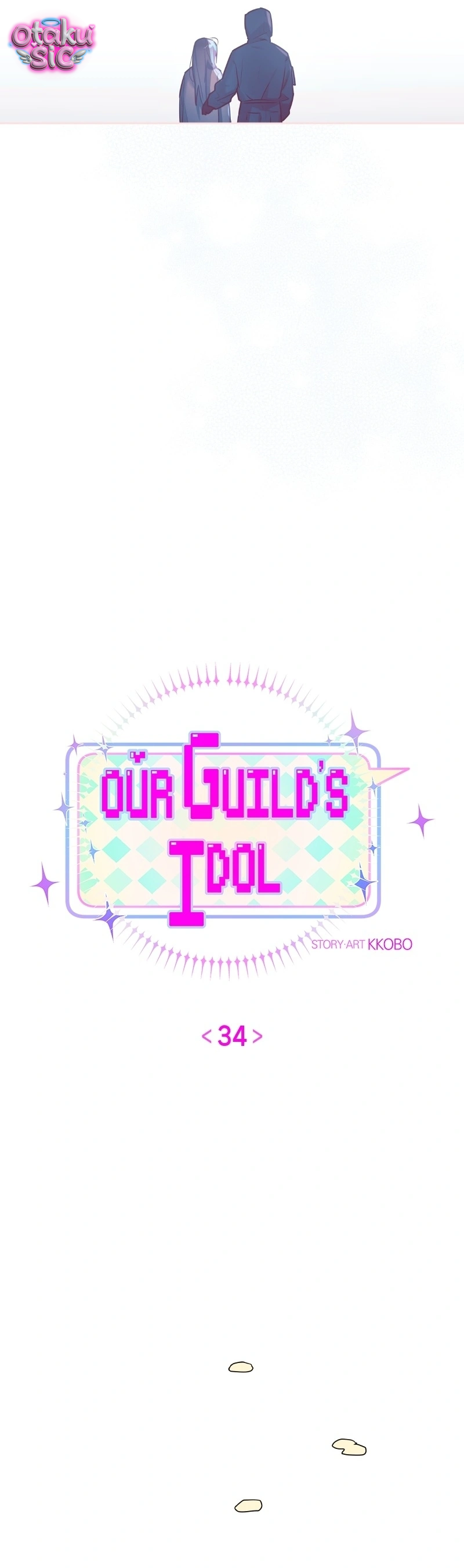 Our Guild's Idol - Chap 34