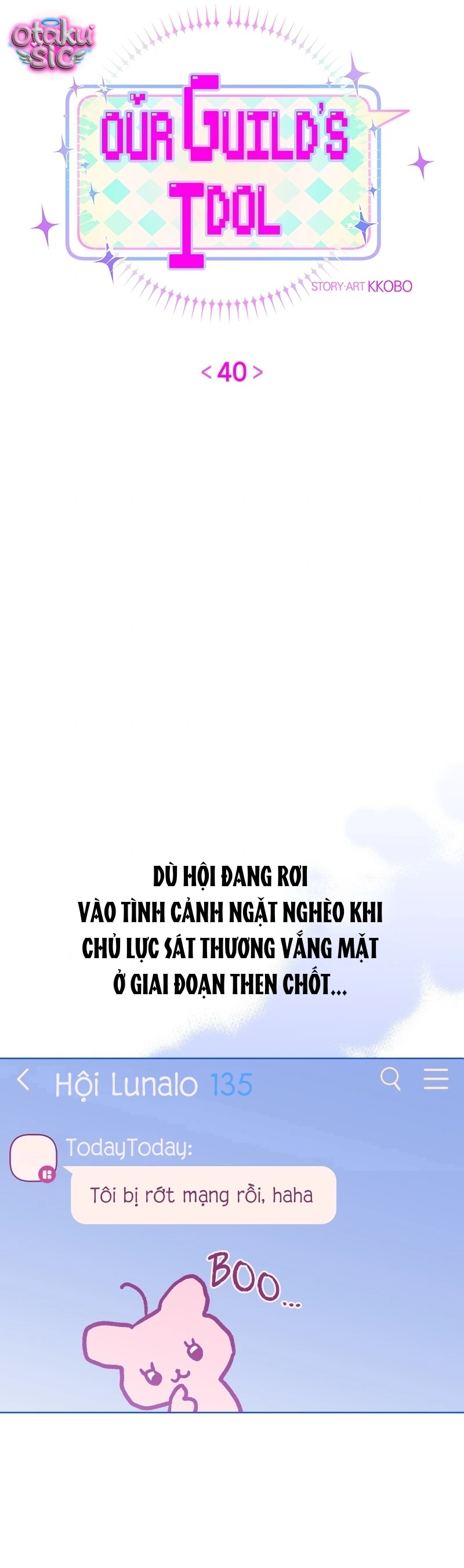 Our Guild's Idol - Chap 40