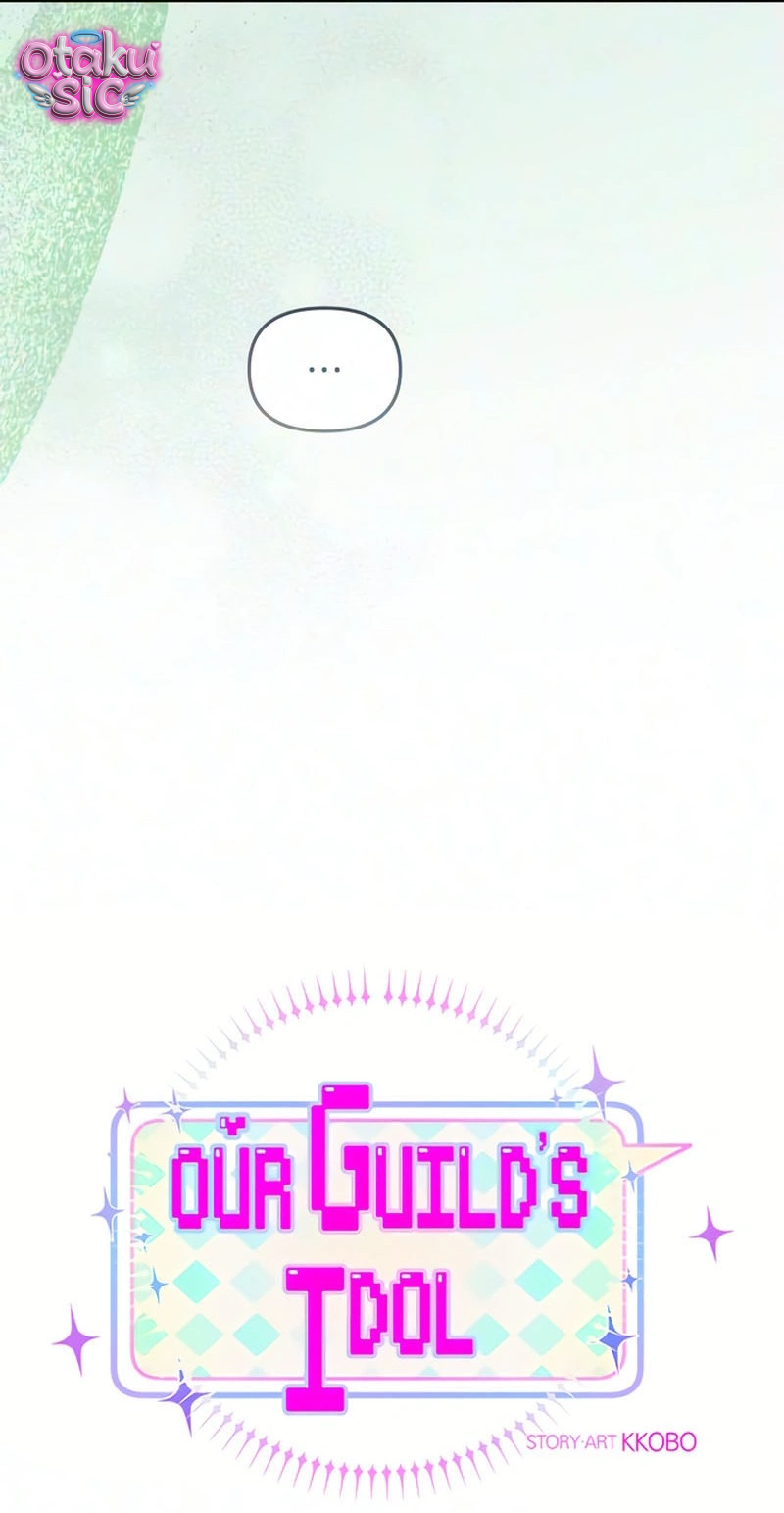 Our Guild's Idol - Chap 51