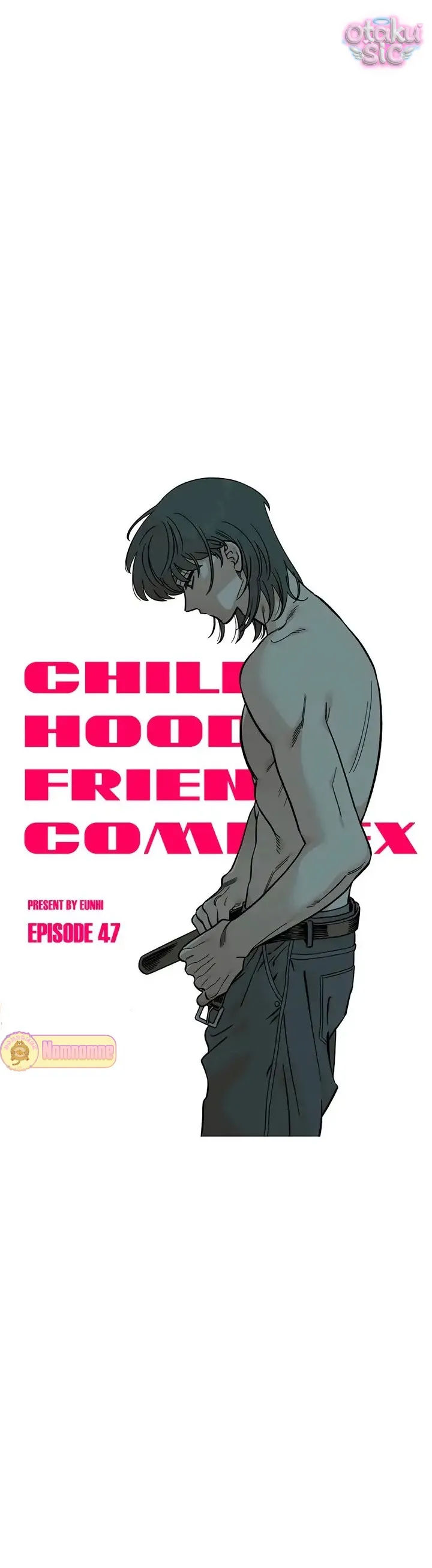 Phức hợp bạn thời thơ ấu - Chap 47 - Trang 9
