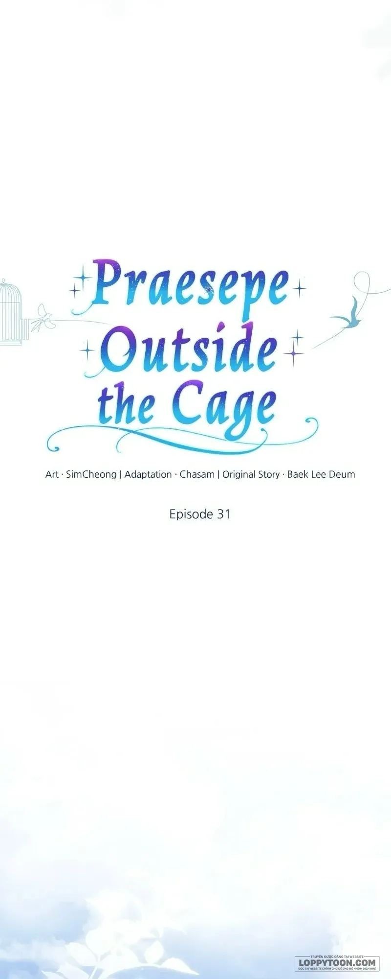 Presepe Bên Ngoài Chiếc Lồng - Chap 31