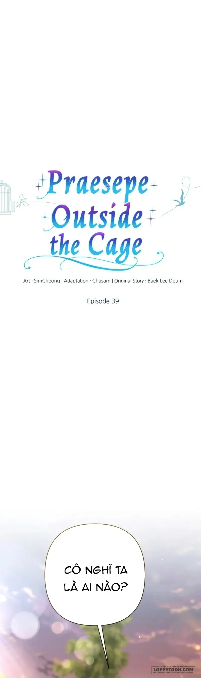 Presepe Bên Ngoài Chiếc Lồng - Chap 39 - Trang 11