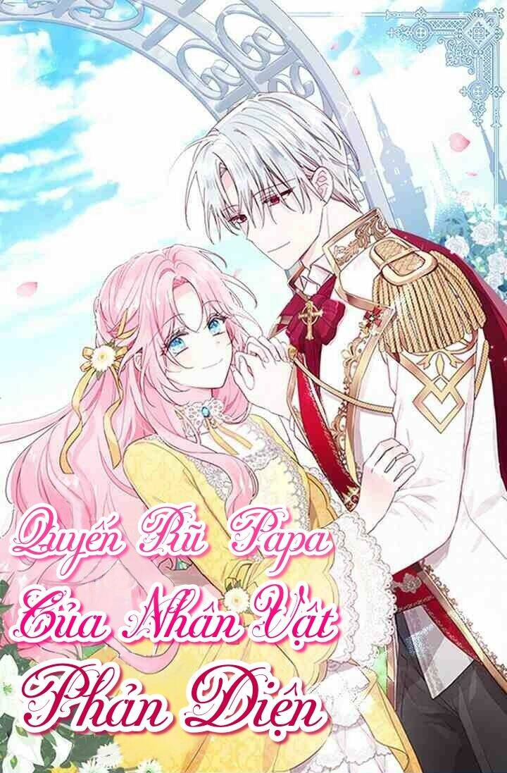 Quyến rũ papa của nhân vật phản diện - Chap 21