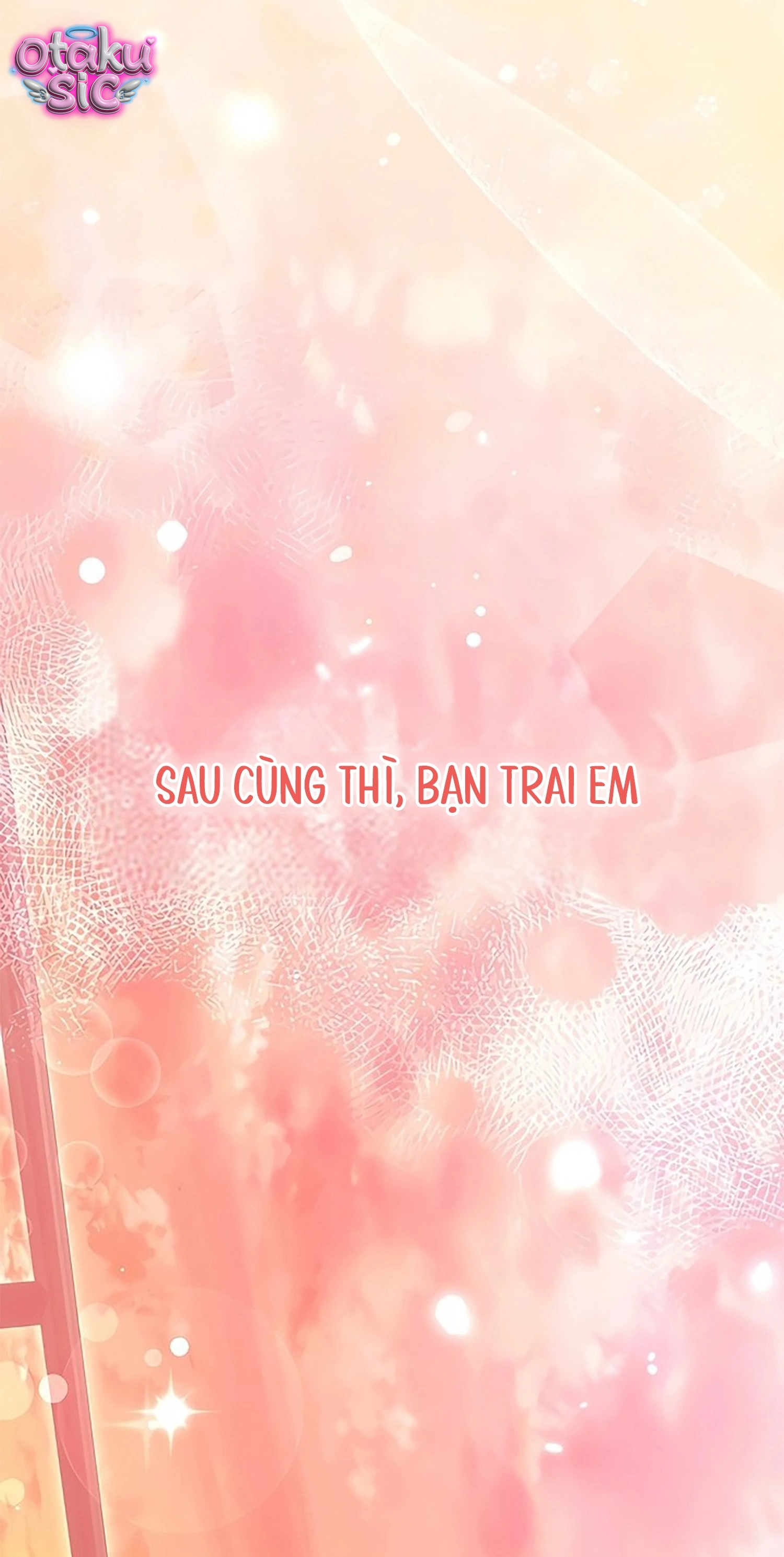 Sự Hữu Dụng Của Bạn Thời Thơ Ấu - Chap 40