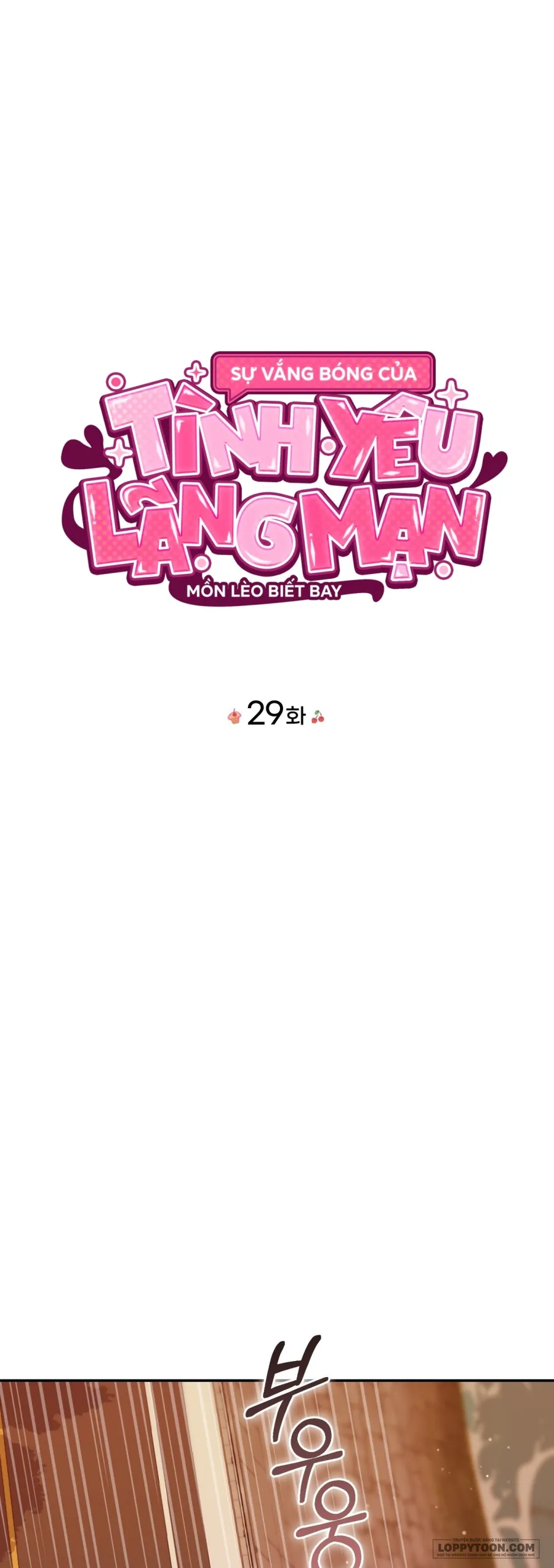 Sự Vắng Mặt của Tình Yêu Lãng Mạn - Chap 29 - Trang 6