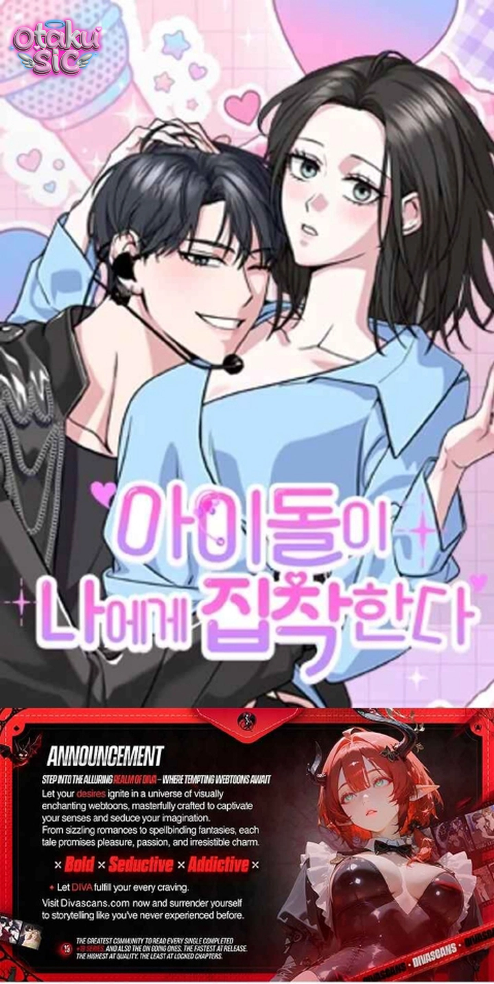Thần Tượng Ám Ảnh Với Tôi - Chap 3