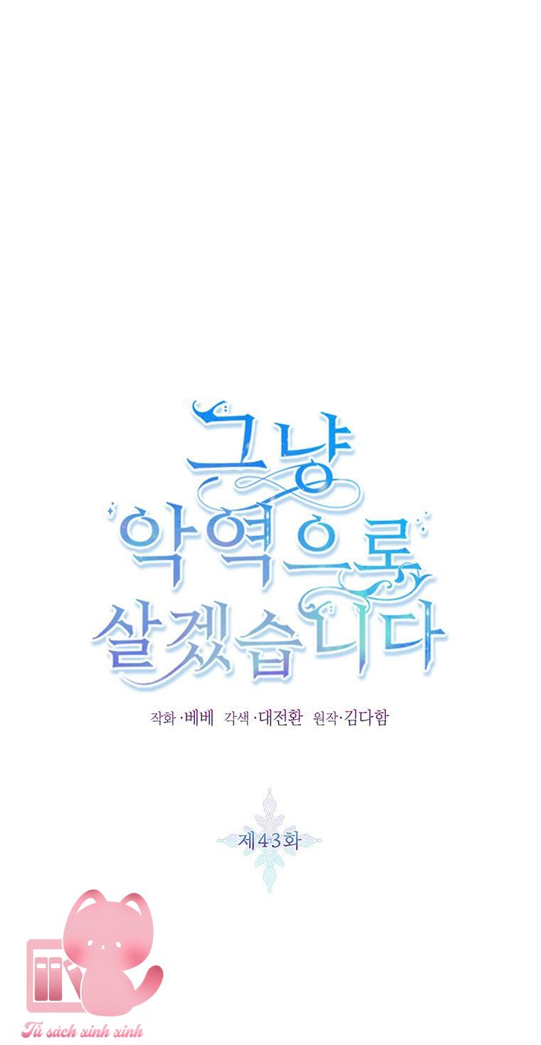 Thế Thì Ta Cứ Trở Thành Kẻ Ác Thôi - Chap 43